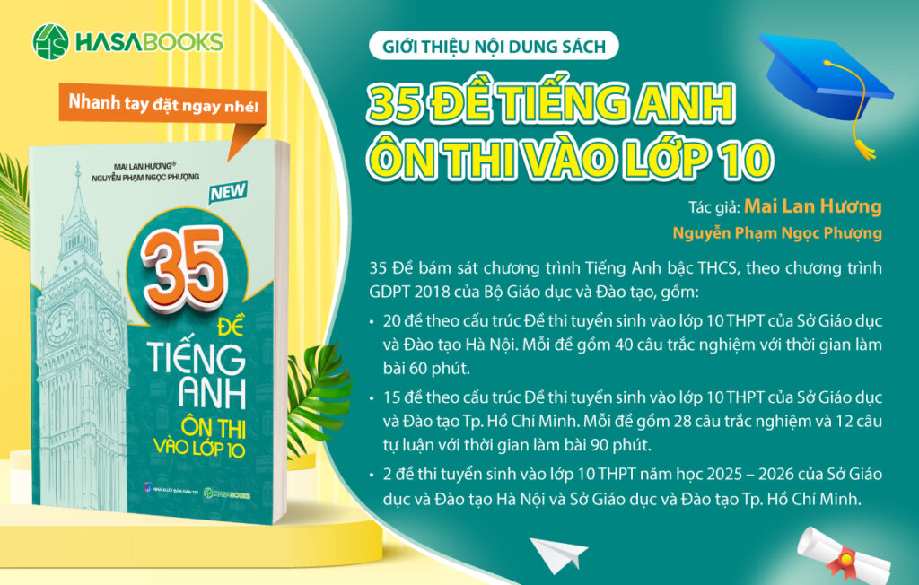Hasabooks - 35 Đề Tiếng Anh Ôn Thi Vào Lớp 10