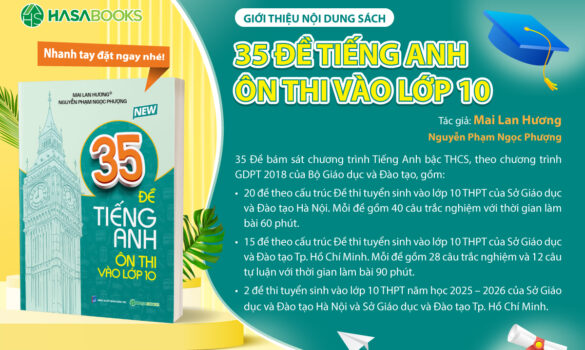 Hasabooks - 35 Đề Tiếng Anh Ôn Thi Vào Lớp 10