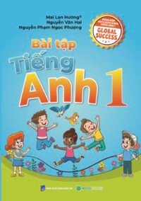 Bài Tập Tiếng Anh Lớp 1, sử dụng cùng SGK Global Success